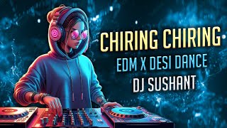 CHIRING CHIRING  ODIA NEW DJ SONG  EDM X DESI DANCE MIX  DJ SUSHANT  ODIA DJ [upl. by Aehsel]