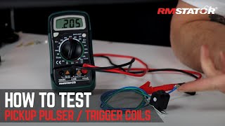 How to Test a Pickup Pulser amp Trigger Coil for Motorcycle ATV UTV amp Snowmobile  RMSTATOR [upl. by Corrine]