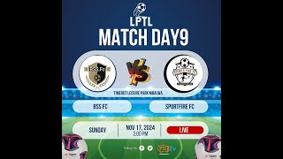 LPTL TVMATCHDAY LIVE BSS FC VS SPORTS FIRE [upl. by Skutchan]