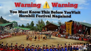 Dangerous Fact About Hornbill Festival Nagaland [upl. by Tena719]