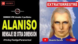 Sarita Otero ULTIMOS MENSAJES DE ALANISO DESDE OTRA DIMENSIÓN  Testigo Paranormal [upl. by Rosemari990]