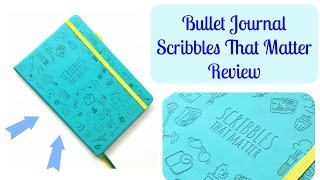 Bullet Journal  quotScribbles That Matterquot Review amp Pen Test [upl. by Ennazzus]