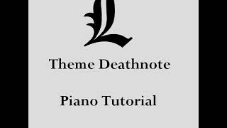 Death note  L theme piano tutorial [upl. by Anawd]