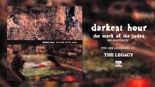 DARKEST HOUR  The Legacy ReMastered [upl. by Sillek]