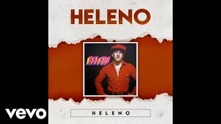 Heleno  Que Pasa Entre los Dos Official Audio [upl. by Aneliram]