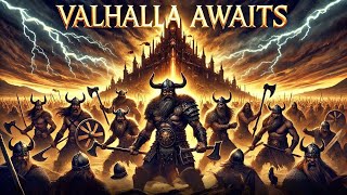 Valhalla Awaits  Epic Viking Battle Anthem  Norse Mythology Heavy Metal Song [upl. by Ahsal310]