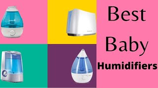 Best Humidifier for Baby 2023  Best Cool Mist [upl. by Cathrin]