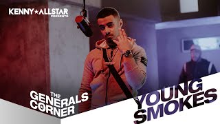 Young Smokes  The Generals Corner W Kenny Allstar [upl. by Idas418]