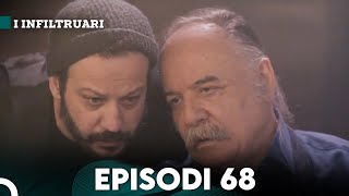 I Infiltruari Episodi 68 Me titra Shqip [upl. by Akcemat]