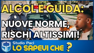 NUOVO CODICE DELLA STRADA  ALCOL E GUIDA  NUOVE NORME  LO SAPEVI CHE [upl. by Daughtry]