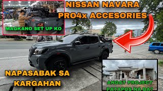 NISSAN NAVARA PRO4x ACCESORIES MAGKANO SET UP KOANGAT PROJECT UPDATE [upl. by Izogn]