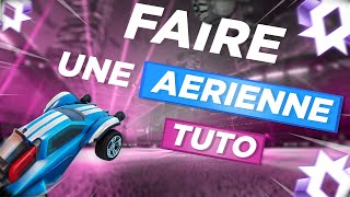 RÉUSSIR ses AÉRIENNES sur ROCKET LEAGUE en 3 étapes [upl. by Aniraz]