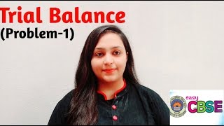 Trial Balance Problem1 Accountancy class 11 [upl. by Gudrin218]