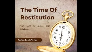 Pastor Darrio Taylor  The Times of Restitution [upl. by Wack]