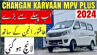 Changan Karvaan MPV 1200cc Plus 2024 Model Launched at Amazing Price  Car Mate PK [upl. by Stearn215]