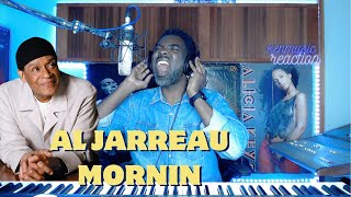 Al Jarreau  Mornin REACTION [upl. by Sammer]