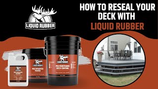 How to Seal amp Protect your Deck with Liquid rubber [upl. by Atipul]