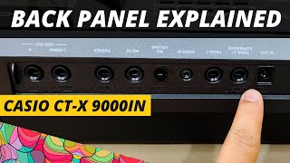 Back Panel Explained  Casio CTX 9000IN  Hindi [upl. by Leonsis]