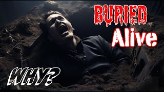 Why Were People Accidently Buried Alive [upl. by Nnaeel]