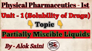 Partially Miscible Liquids Explanation with Symplified Notes  Saini Education [upl. by Coad]