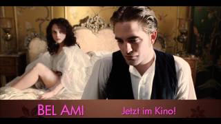 BEL AMI  TVSpot  Deutsch  German  Ab jetzt im Kino [upl. by Ardnas132]