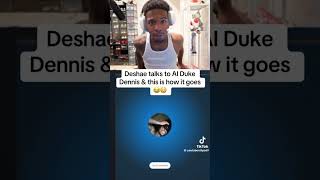 Deshae frost talks to AI Duke Dennis this is how it goes [upl. by Garmaise]