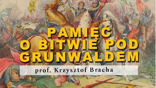 Pamięć o bitwie pod Grunwaldem [upl. by Cheshire612]