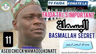 FAIDA SECRET VOLUME 11 BASMALLAH TRÈS TRÈS IMPORTANT PAR CHEICK MAMADOU KONATE 2023 [upl. by Veno]