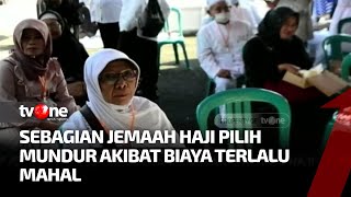 Sejumlah Calon Jemaah Haji Mundur Karena Tak Mampu Bayar Sisa Biaya ONH  Kabar Pasar tvOne [upl. by Aitnuahs556]