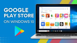 Download amp Install Google Play Store on Windows 10 [upl. by Naul]