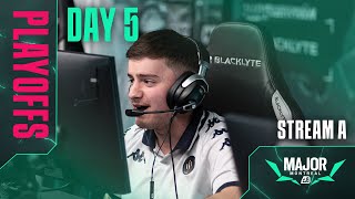 BLAST R6  Montreal Major  Stream A  Day 5 [upl. by Ramsay]