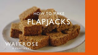 How To Make Flapjacks  Cookery School  Waitrose [upl. by Vitoria]