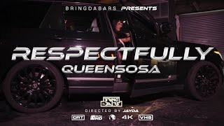 QUEEN SOSA  RESPECTFULLY OFFICIAL VIDEO [upl. by Mendive712]