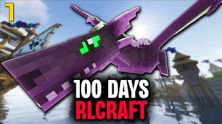 100 Days RLCRAFT Part 1  This Dragon Must Die [upl. by Atnim345]