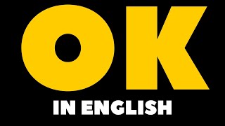 How To Pronounce OK IN ENGLISH WHY WE DO SAY OK ✔️ [upl. by Aronoel692]