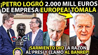 Uribe INFARTADO ¡Petro logró 2000 millones de euros Sarmiento LO APOYÓ y llamó al BanRep TÓMALA [upl. by Storfer]