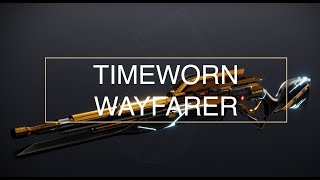 Timeworn Wayfarer  PVP Review amp Gameplay  The Final Shape [upl. by Anesor]