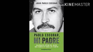 Pablo escobar mi padre audiolibroparte 3 final [upl. by Nimrac]