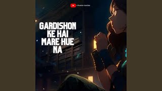 Gardishon Ke Hain Mare Hue Na [upl. by Wagner682]