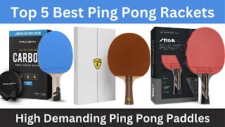 Top 5 Best Ping Pong Paddles on Amazon  Best Table Tennis Rackets 2024  Best Amazon Products [upl. by Rosenberger]