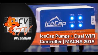 IceCap 2K amp 4K Gyre Pumps  Dual Gyre WiFi Controller  MACNA 2019 First Look [upl. by Fai558]