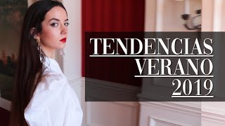 TENDENCIAS VERANO 2019 Qué comprar para esta temporada  Moda [upl. by Nnylasor72]