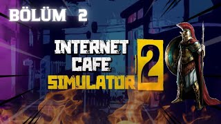 SABOTAJ  İnternet Cafe Simulator 2  Bölüm 2 [upl. by Lelia]