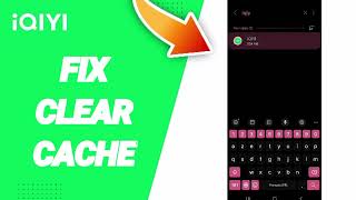 How To Fix Clear Cache On iQIYI App [upl. by Gemma]