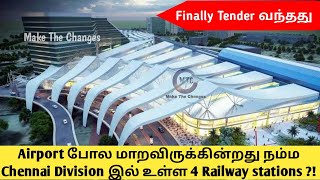 4 Railway stations redevelopment project at Chennai Division of southern railways zone  Tender [upl. by Akimihs254]