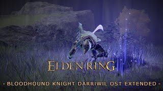 Bloodhound Knight Darriwil OST Extended  Elden Ring Extended Soundtrack HQ [upl. by Sergio363]