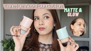 LANEIGE NEO FOUNDATION MATTE amp GLOW  KULIT CERAH ALA KOREA✨ [upl. by Anne-Marie372]