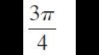 3pi4 radians convert from radians to degrees [upl. by Ahsilav]