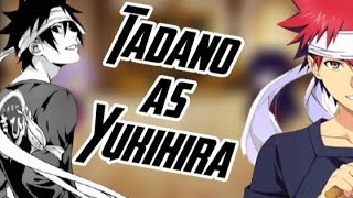 Komisan react to Tadano Tadano as Yukihira Soma [upl. by Neelie]