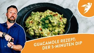 GUACAMOLE Rezept  Der 5Minuten Dip aus Mexiko [upl. by Iramohs]